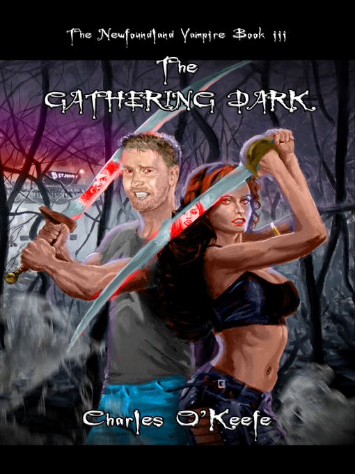 Title details for The Gathering Dark by Charles O'Keefe - Available